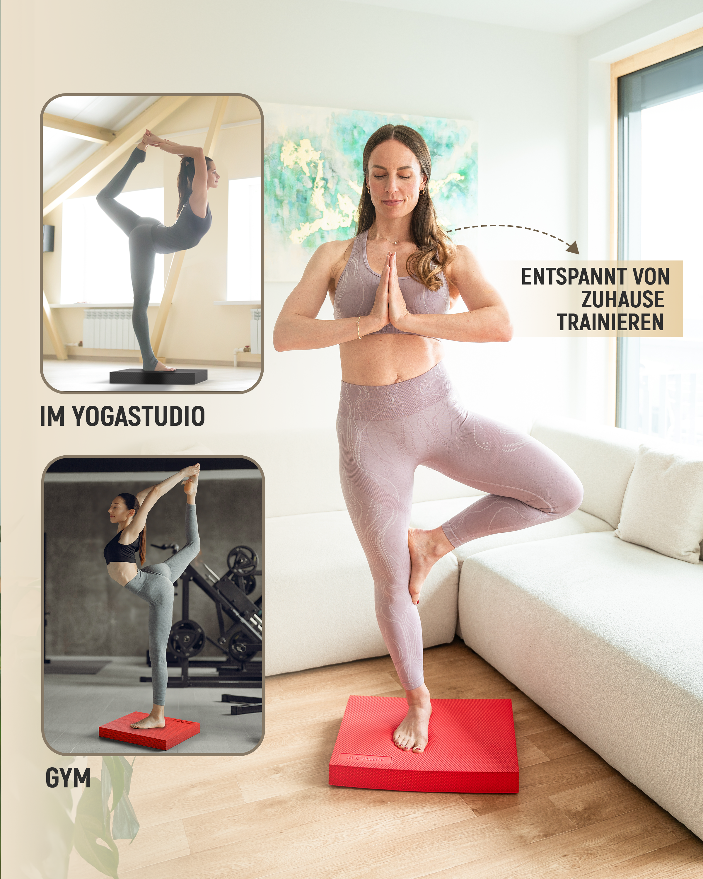 Eine Collage mit drei Bildern, die verschiedene Trainingsorte zeigen. Im Hauptbild in der Mitte steht eine Frau in einer Yoga-Pose auf einer roten Neolymp-Matte in ihrem Wohnzimmer, begleitet von der Aufschrift "Entspannt von Zuhause trainieren". Links oben ist eine Frau im Yogastudio zu sehen, ebenfalls in einer Yoga-Pose auf der Matte, mit der Beschriftung "Im Yogastudio". Links unten zeigt das Bild eine Frau im Fitnessstudio, die eine ähnliche Pose auf der roten Neolymp-Matte ausführt, beschriftet mit "G